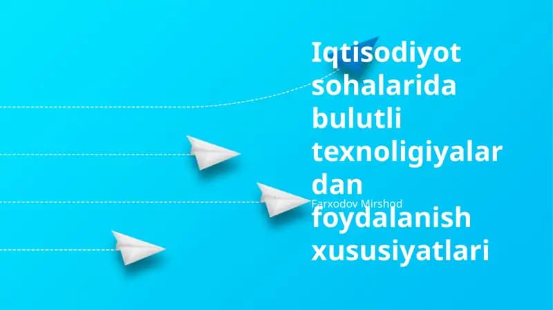 Bulut Texnologiyalari Orqali Iqtisodiy Samaradorlikni Oshirish