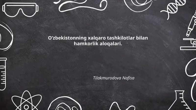 O‘zbekistonning xalqaro tashkilotlar bilan hamkorlik aloqalari