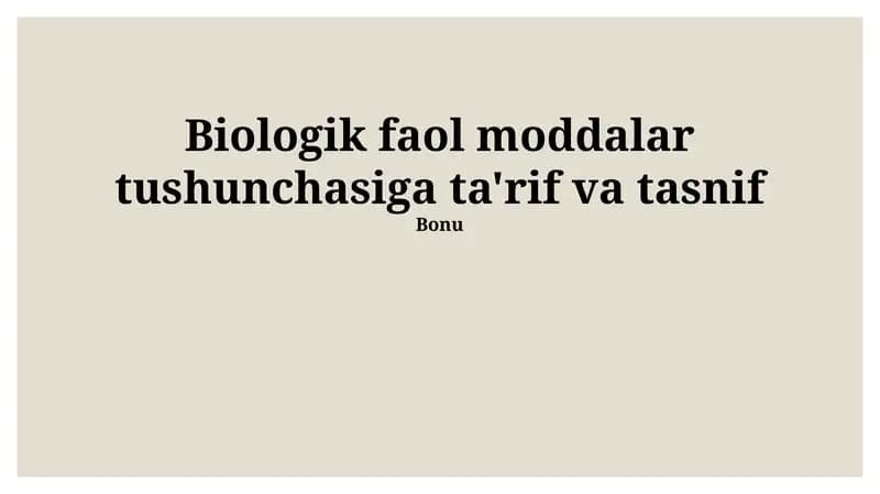 Biologik faol moddalar ta'rifi
