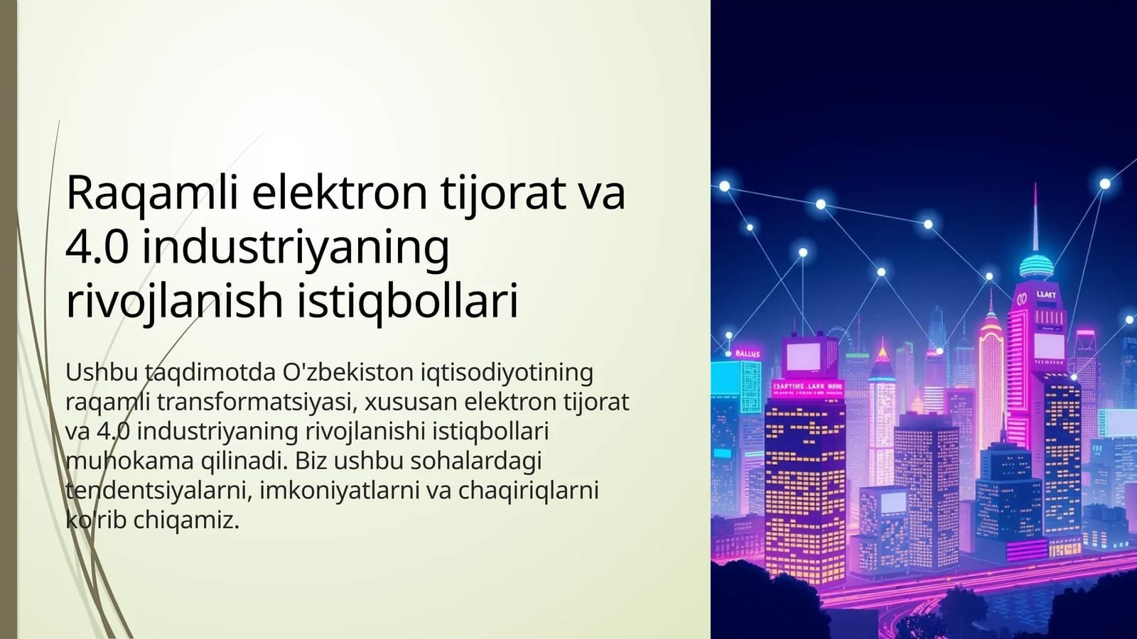 Raqamli elektron tijorat va 4.0 industriyaning rivojlanish istiqbollari