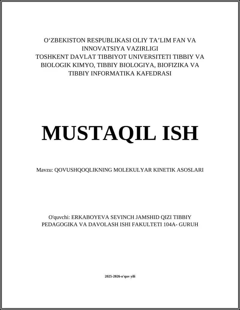 QOVUSHQOQLIKNING MOLEKULYAR KINETIK ASOSLARI