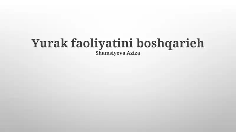 Yurak faoliyatini boshqarieh