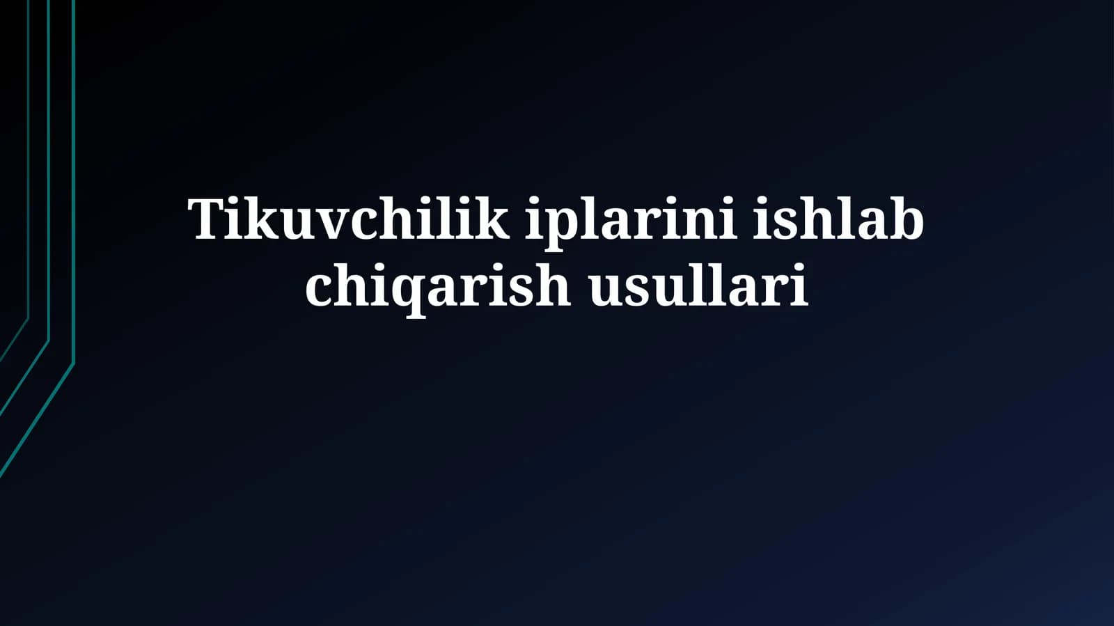 Tikuvchilik iplarini ishlabchiqarish usullari