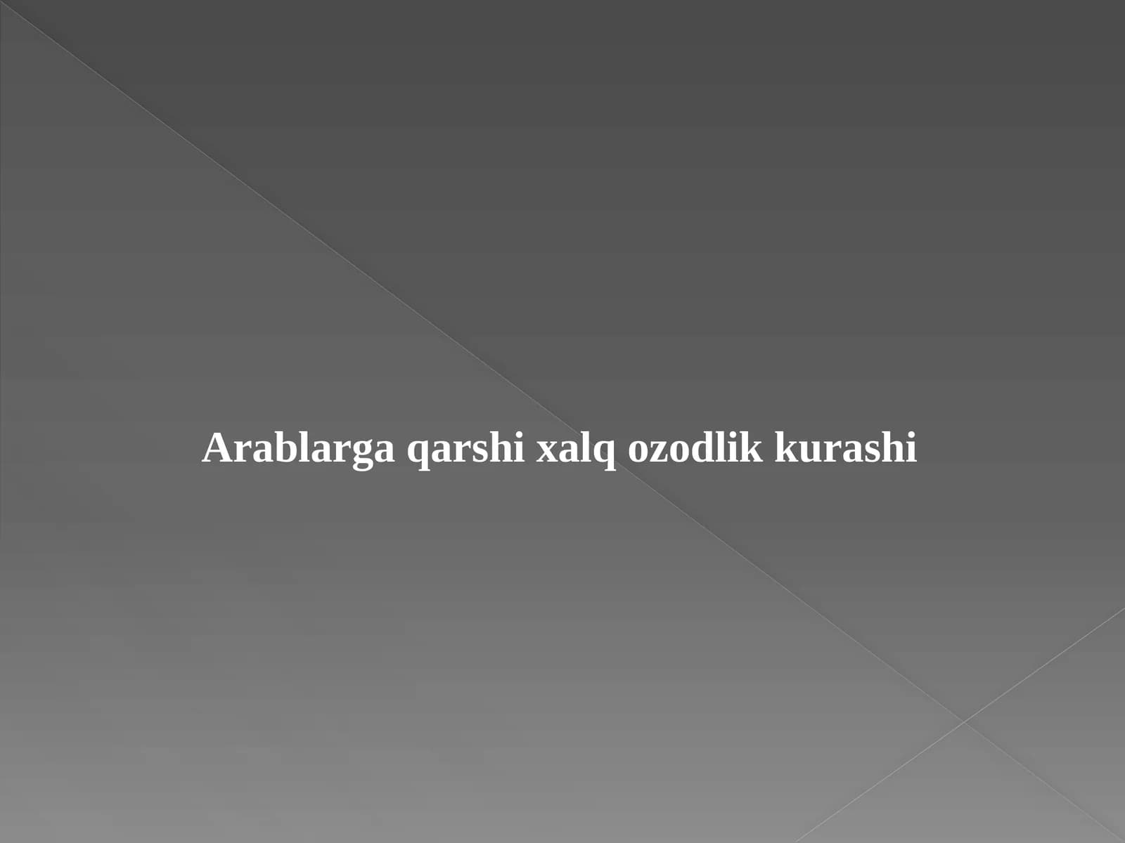 Arablarga qarshi xalq ozodlik kurashi