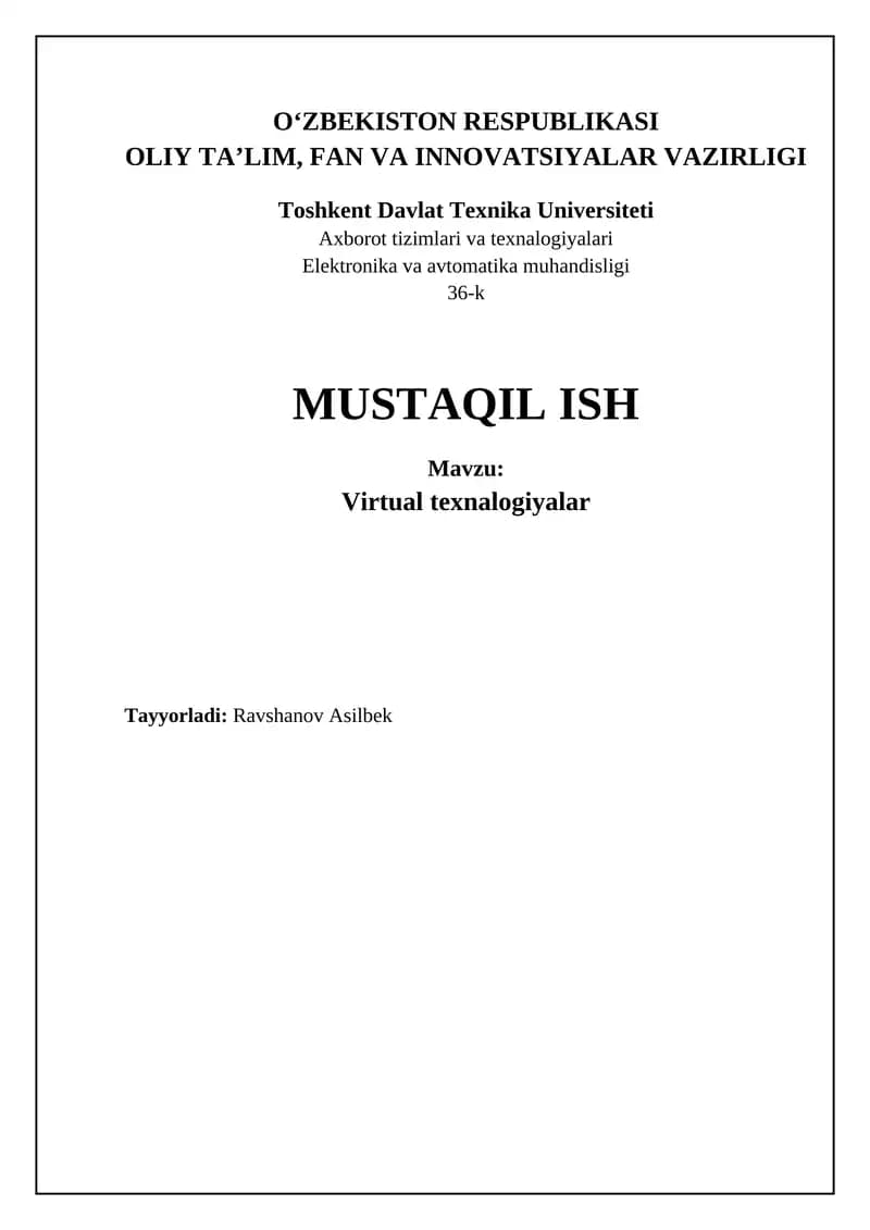 Virtual texnologiyalar: Tarix, Zamonaviylik va Istiqbol