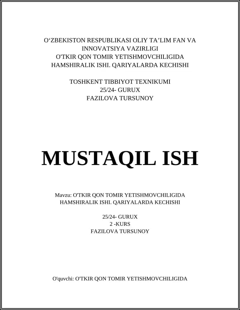 O'TKIR QON TOMIR YETISHMOVCHILIGIDA HAMSHIRALIK ISHI. QARIYALARDA KECHISHI