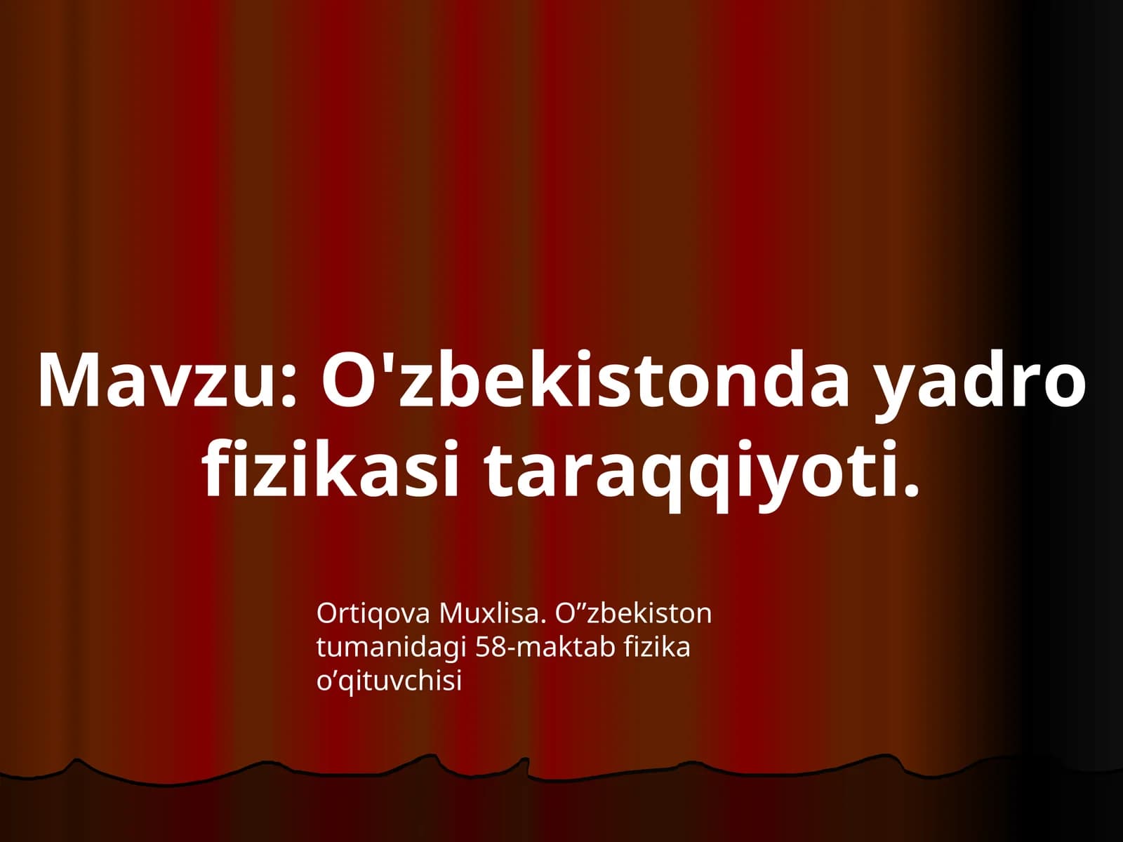 O'zbekistonda yadro fizikasi taraqqiyoti