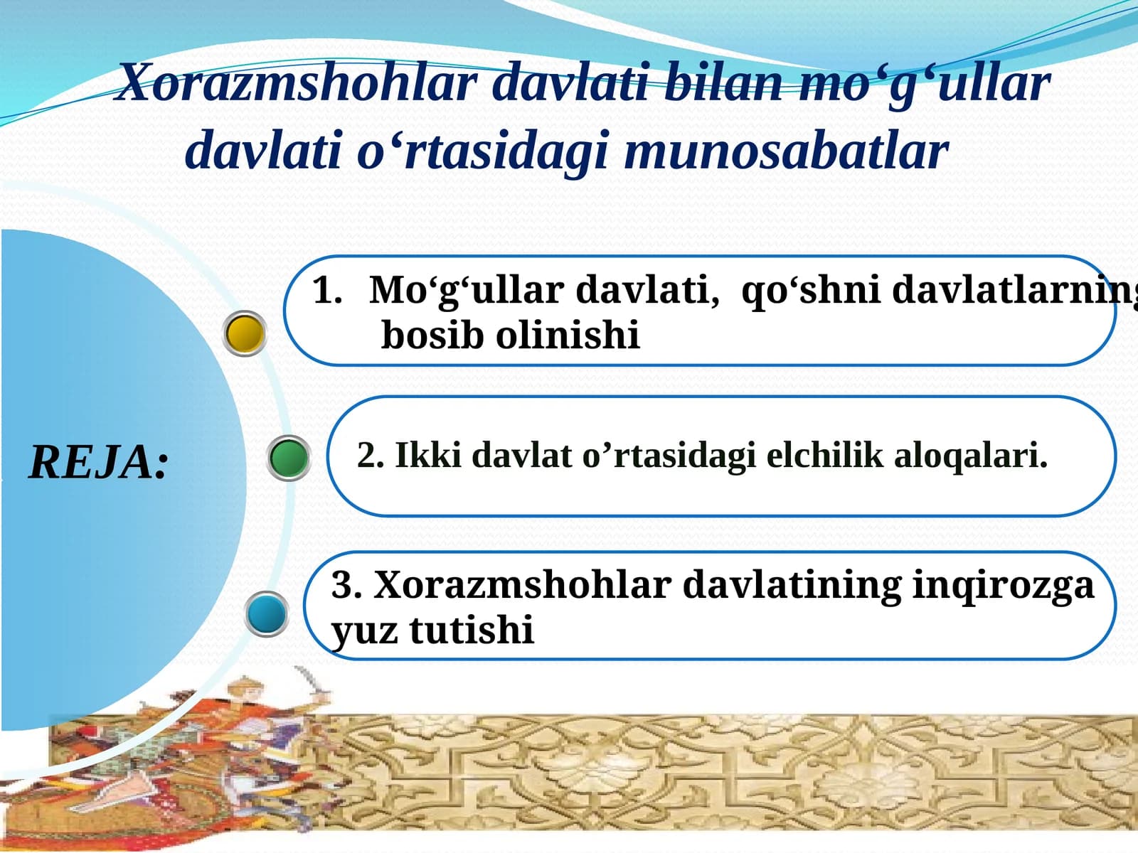 Mo‘g‘ul qabilalari hayotida hali urug‘-aymoqchilik munosabatlari