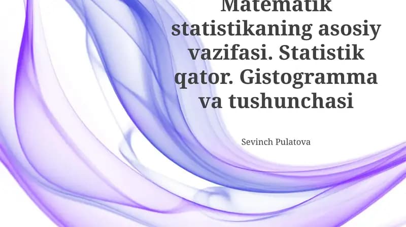 Matematik statistikaning asosiy vazifasi