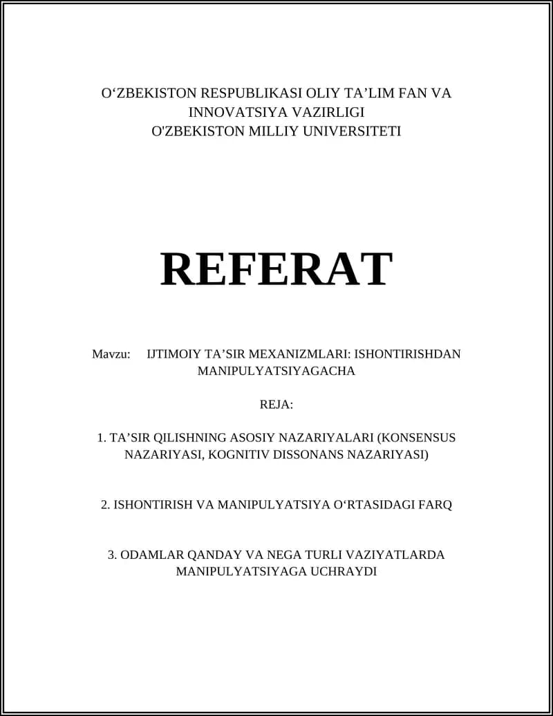 IJTIMOIY TA’SIR MEXANIZMLARI: ISHONTIRISHDAN MANIPULYATSIYAGACHA