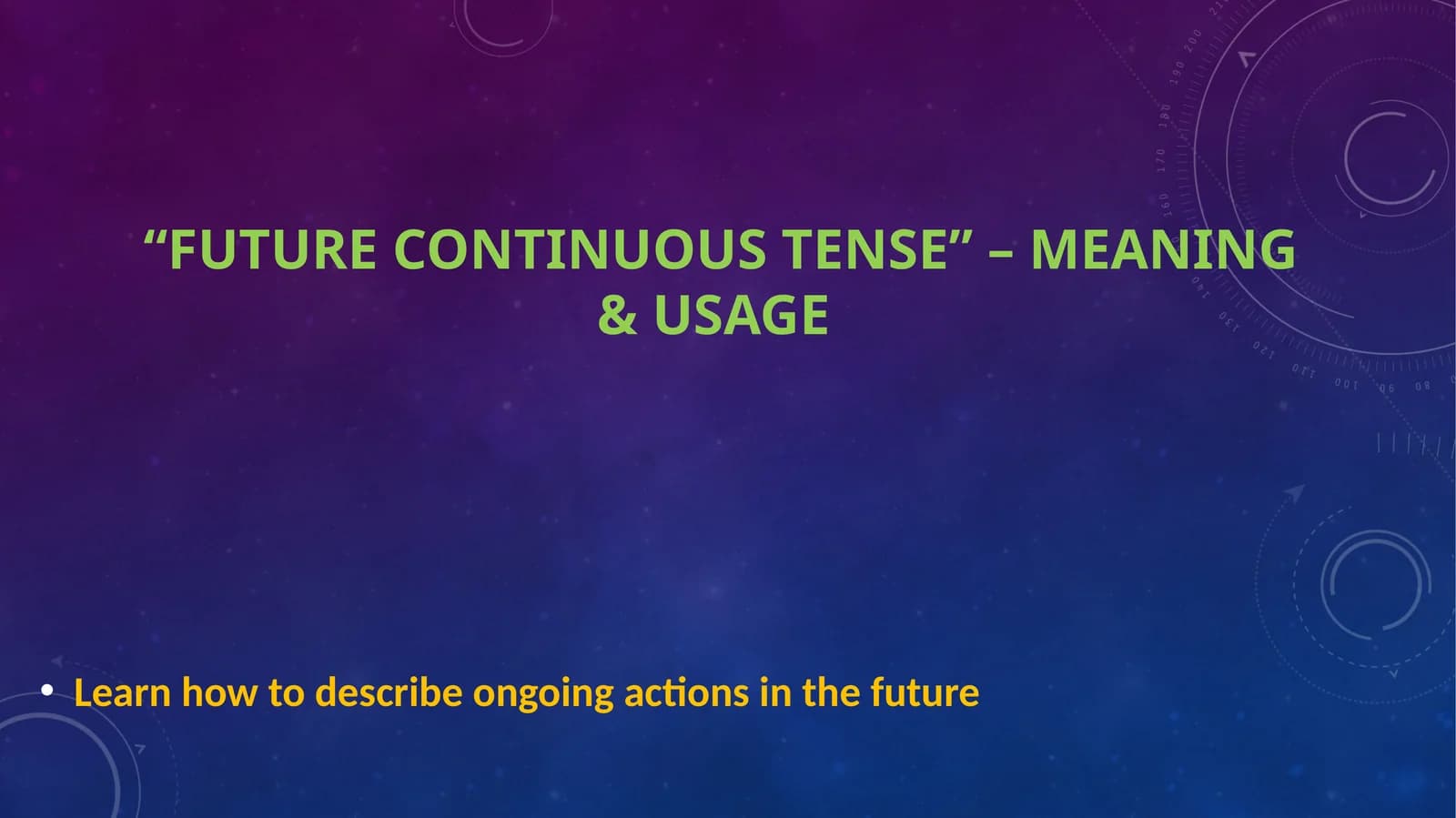 Future Continuous Tense