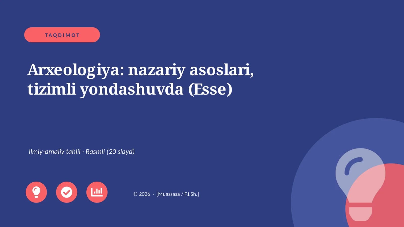 Arxeologiya: nazariy asoslari, tizimli yondashuvda (Esse)