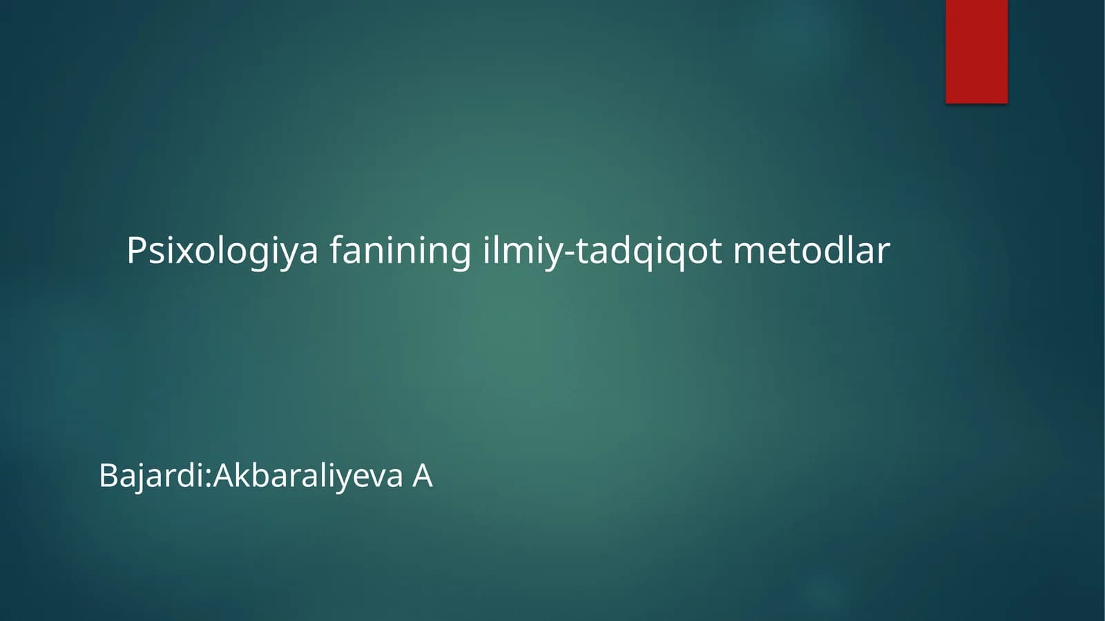 Psixologiya fanining ilmiy-tadqiqot metodlar