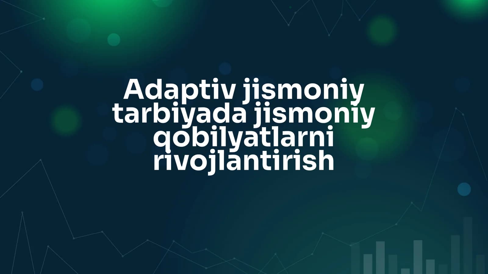 Adaptiv jismoniy tarbiya dasturlari