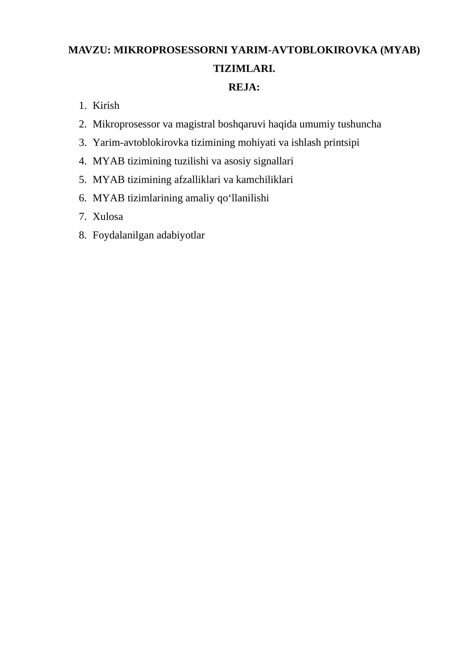 MAVZU: MIKROPROSESSORNI YARIM-AVTOBLOKIROVKA (MYAB) TIZIMLARI.