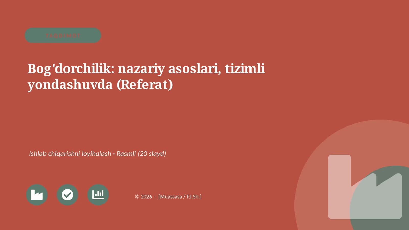 Bog'dorchilik: nazariy asoslari, tizimli yondashuvda (Referat)