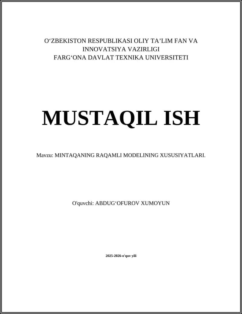 MINTAQANING RAQAMLI MODELINING XUSUSIYATLARI