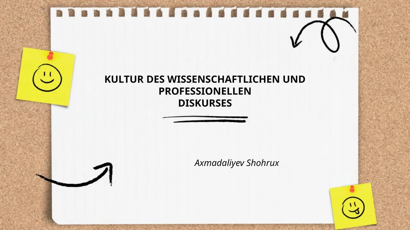 KULTUR DES WISSENSCHAFTLICHEN UND PROFESSIONELLEN DISKURSES