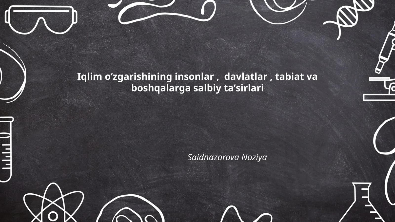 Iqlim oʻzgarishining insonlar, davlatlar, tabiat va boshqalarga salbiy taʼsirlari