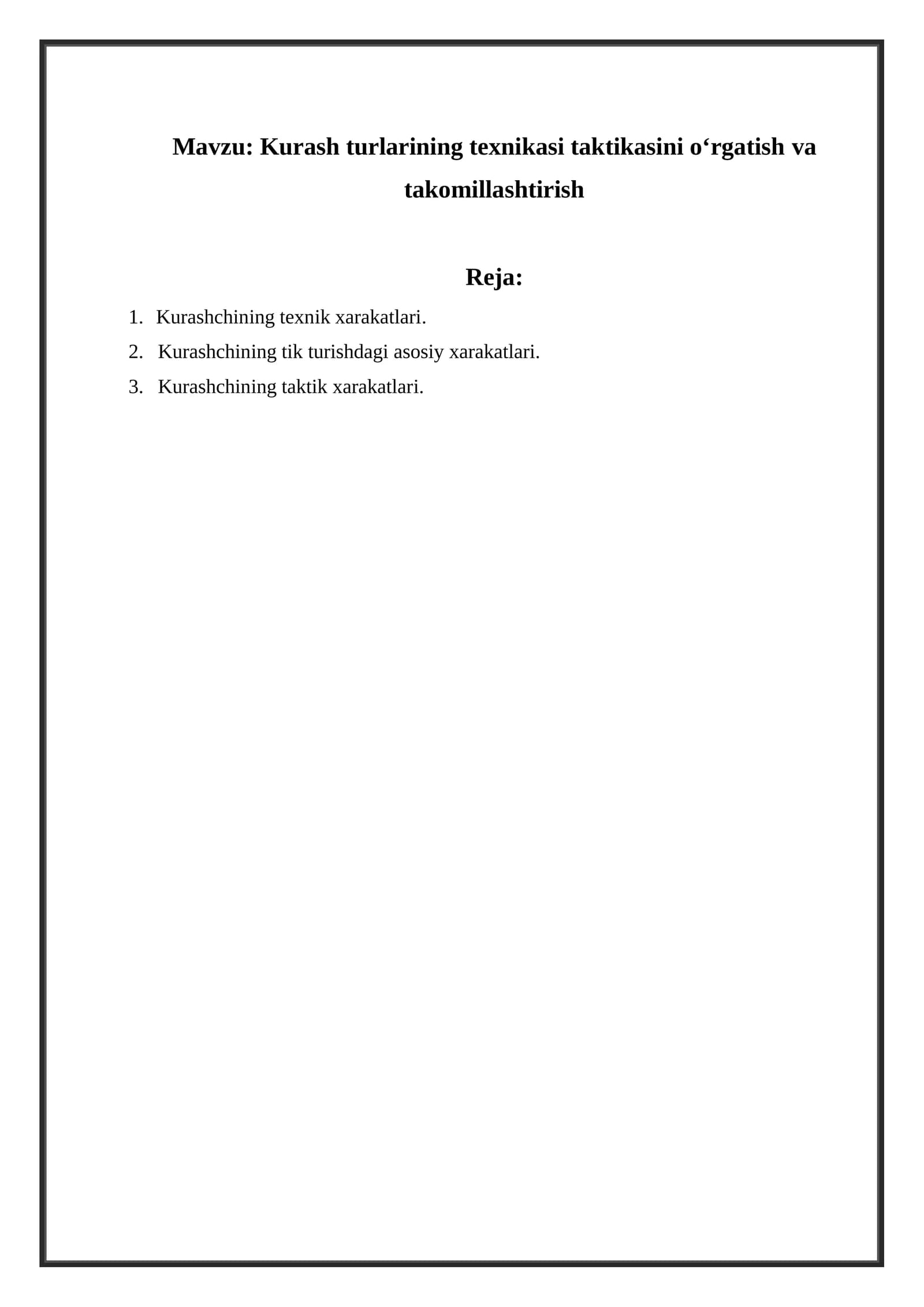 Kurash turlarining texnikasi taktikasini o‘rgatish va takomillashtirish