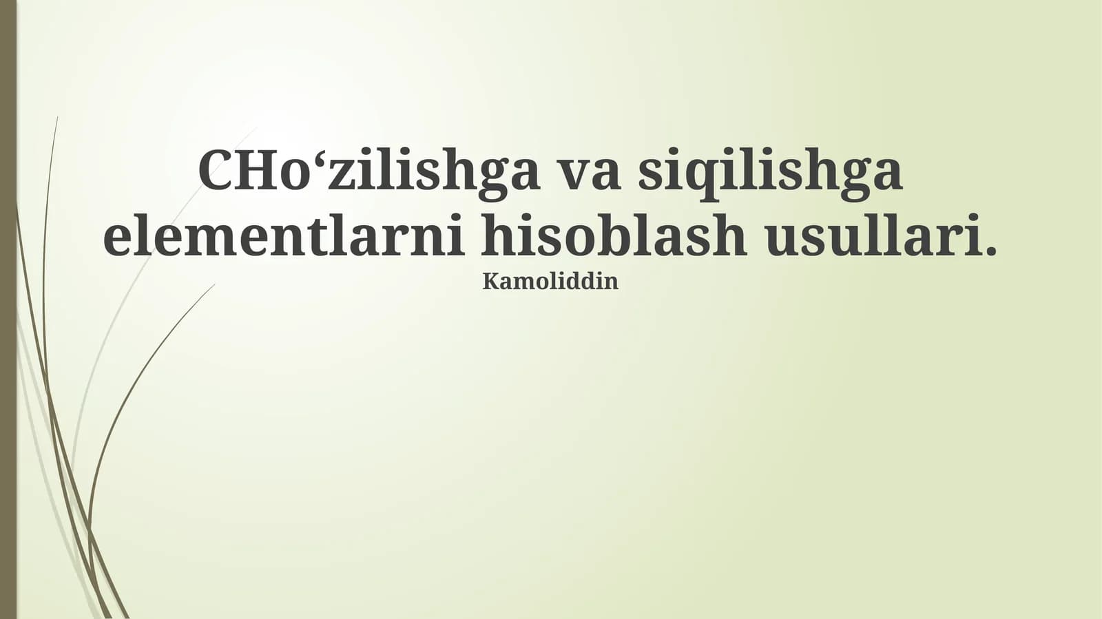 Taranglik va Siqilish: Asosiy Tushunchalar