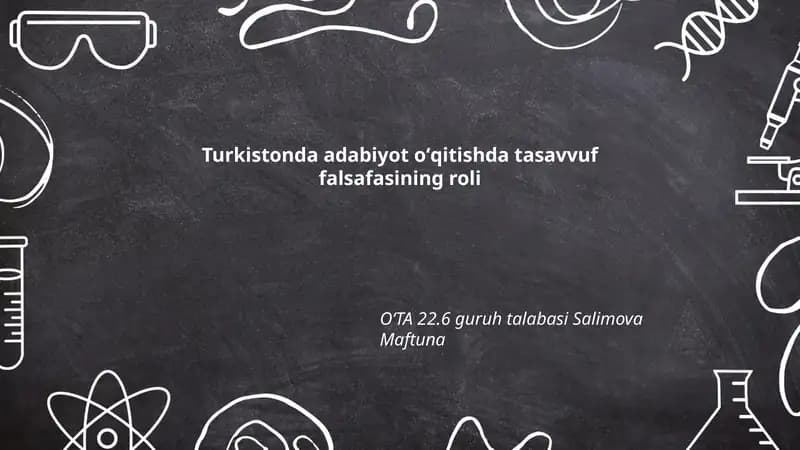 Turkistonda adabiyot oʻqitishda tasavvuf falsafasining roli