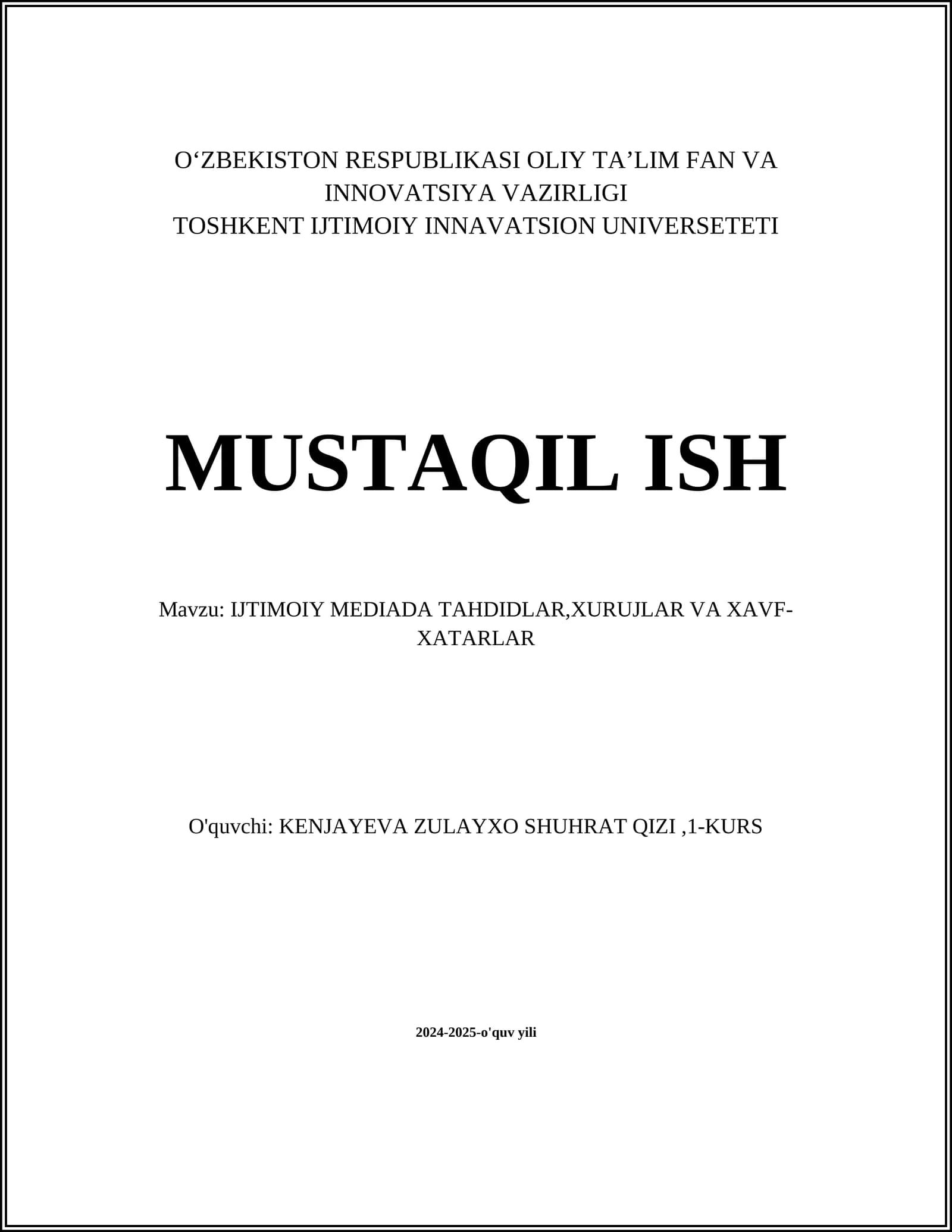 IJTIMOIY MEDIADA TAHDIDLAR,XURUJLAR VA XAVF- XATARLAR