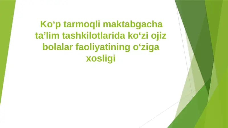 Bolalar Bog'chasi va O'ziga Xos Faoliyat