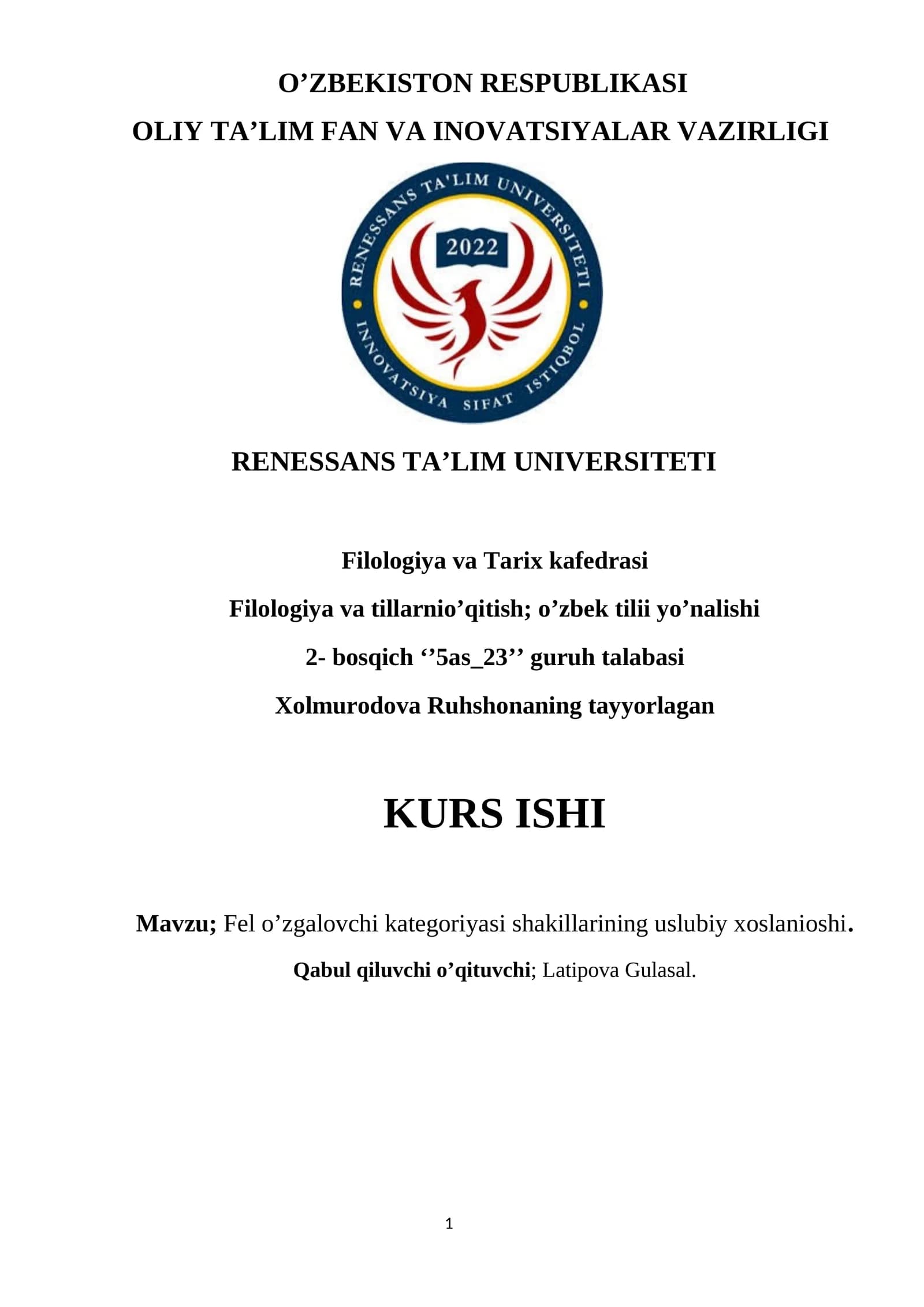 Fel o’zgalovchi kategoriyasi shakillarining uslubiy xoslanioshi