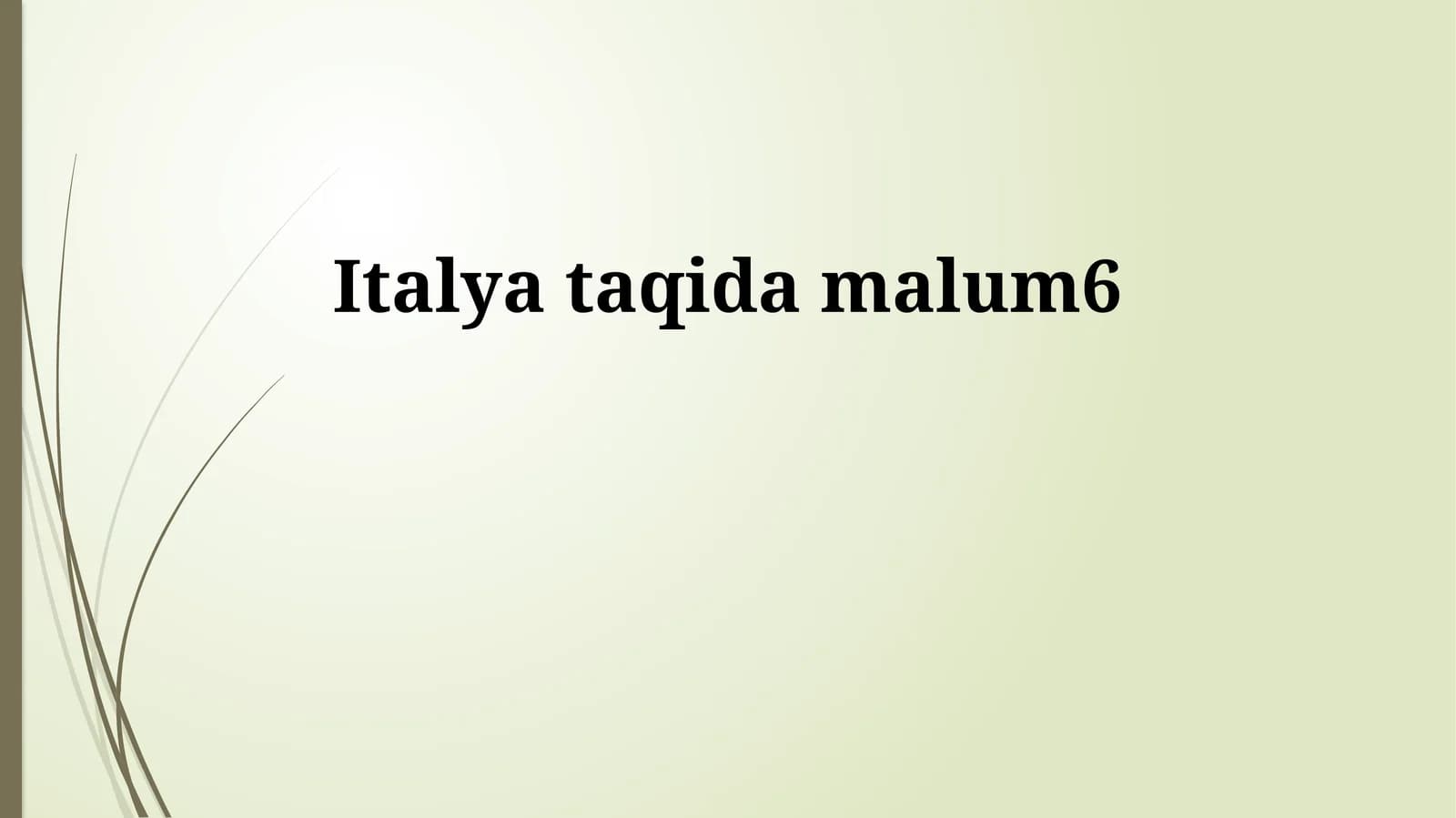 Italiya taqida malum6