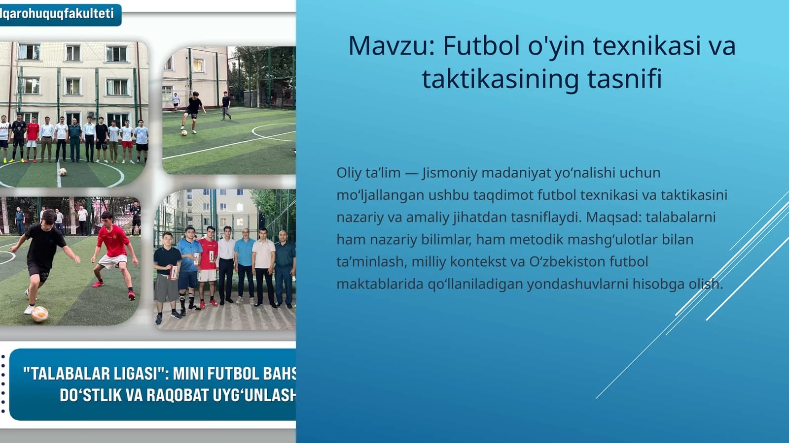 Futbol o'yin texnikasi va taktikasining tasnifi