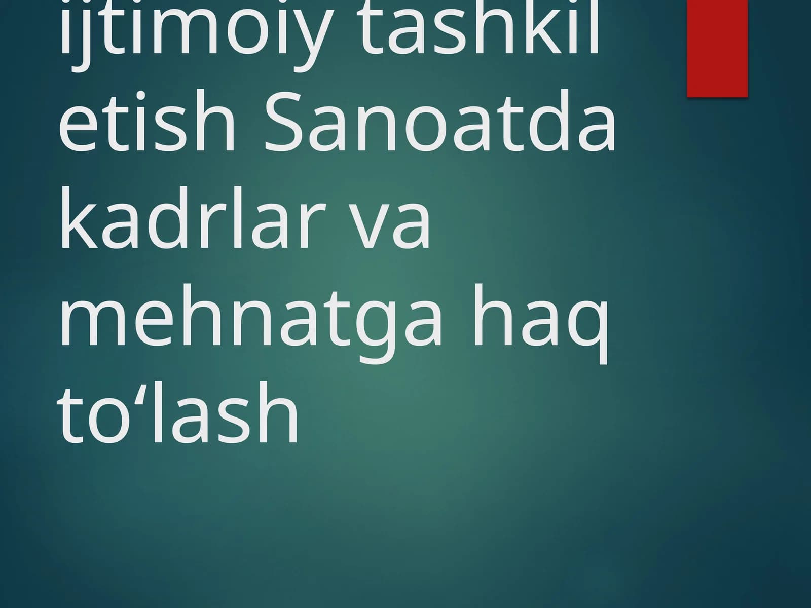 Sanoatda fan-texnika taraqqiyoti va innovatsion faoliyat Ishlab chiqarishni ijtimoiy tashkil etish Sanoatda kadrlar va mehnatga haq to‘lash