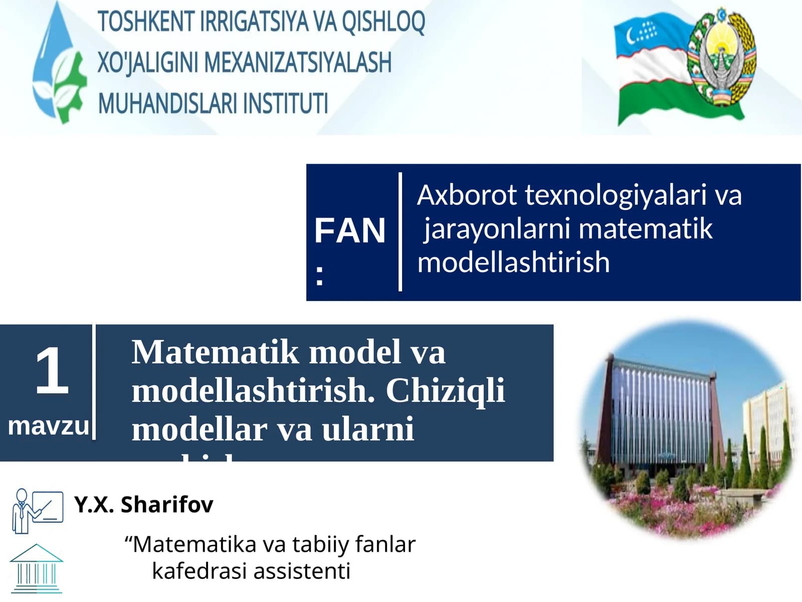 Axborot texnologiyalari va vajarayonlarni matematik modellashtirish