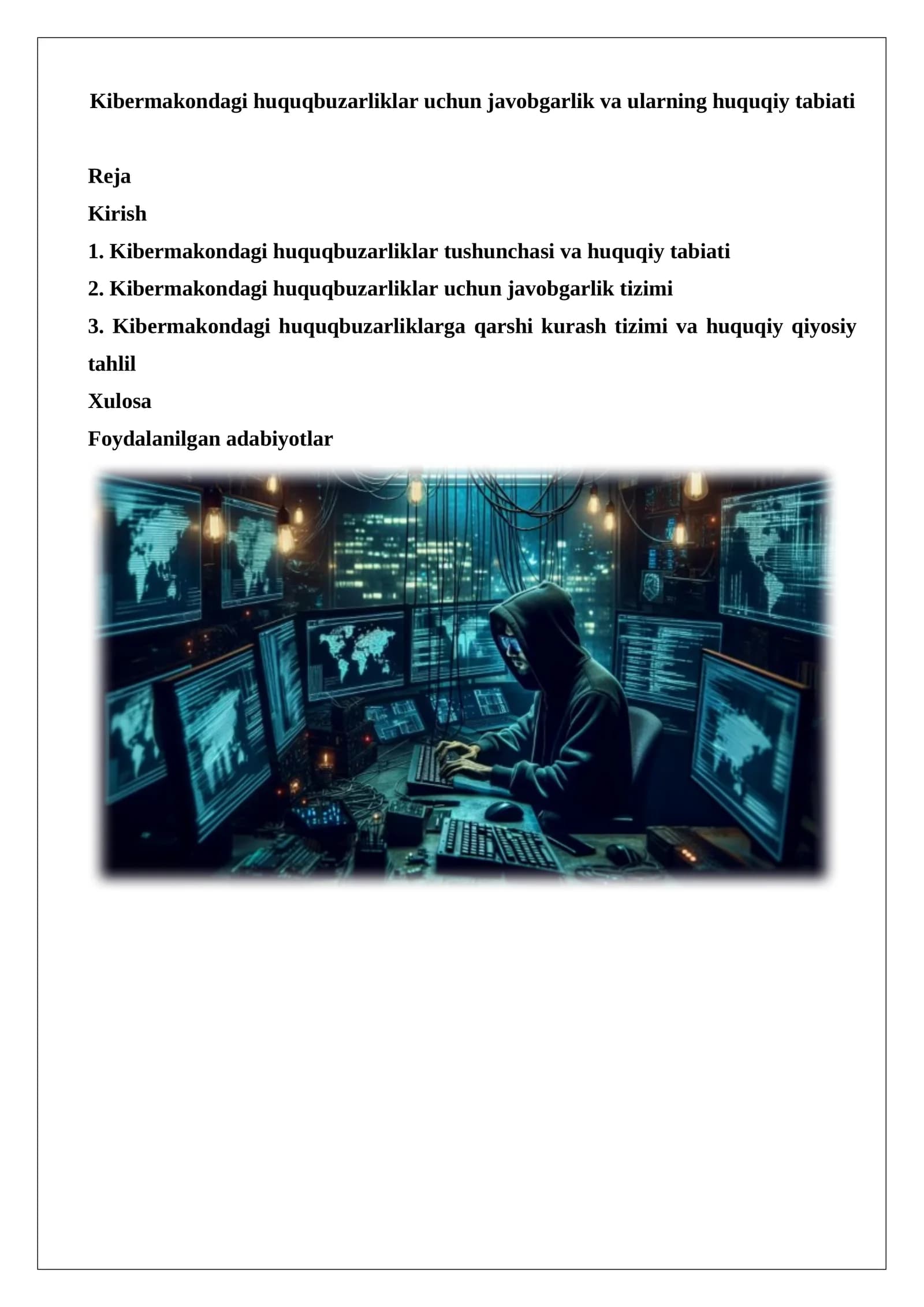 Kibermakondagi huquqbuzarliklar uchun javobgarlik va ularning huquqiy tabiati