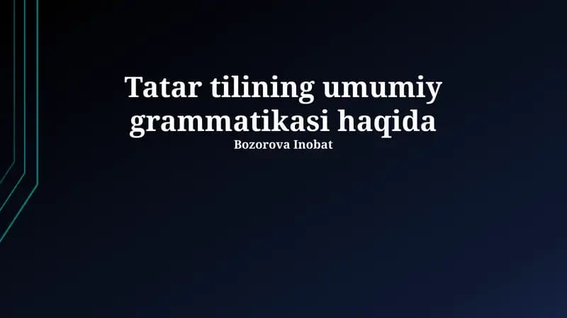 Tatar Tilining Umumiy Grammatikasi Haqida