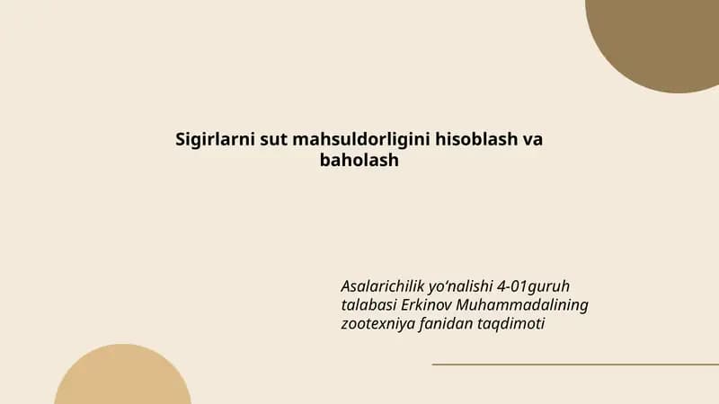 Sigirlarni sut mahsuldorligini hisoblash va baholash