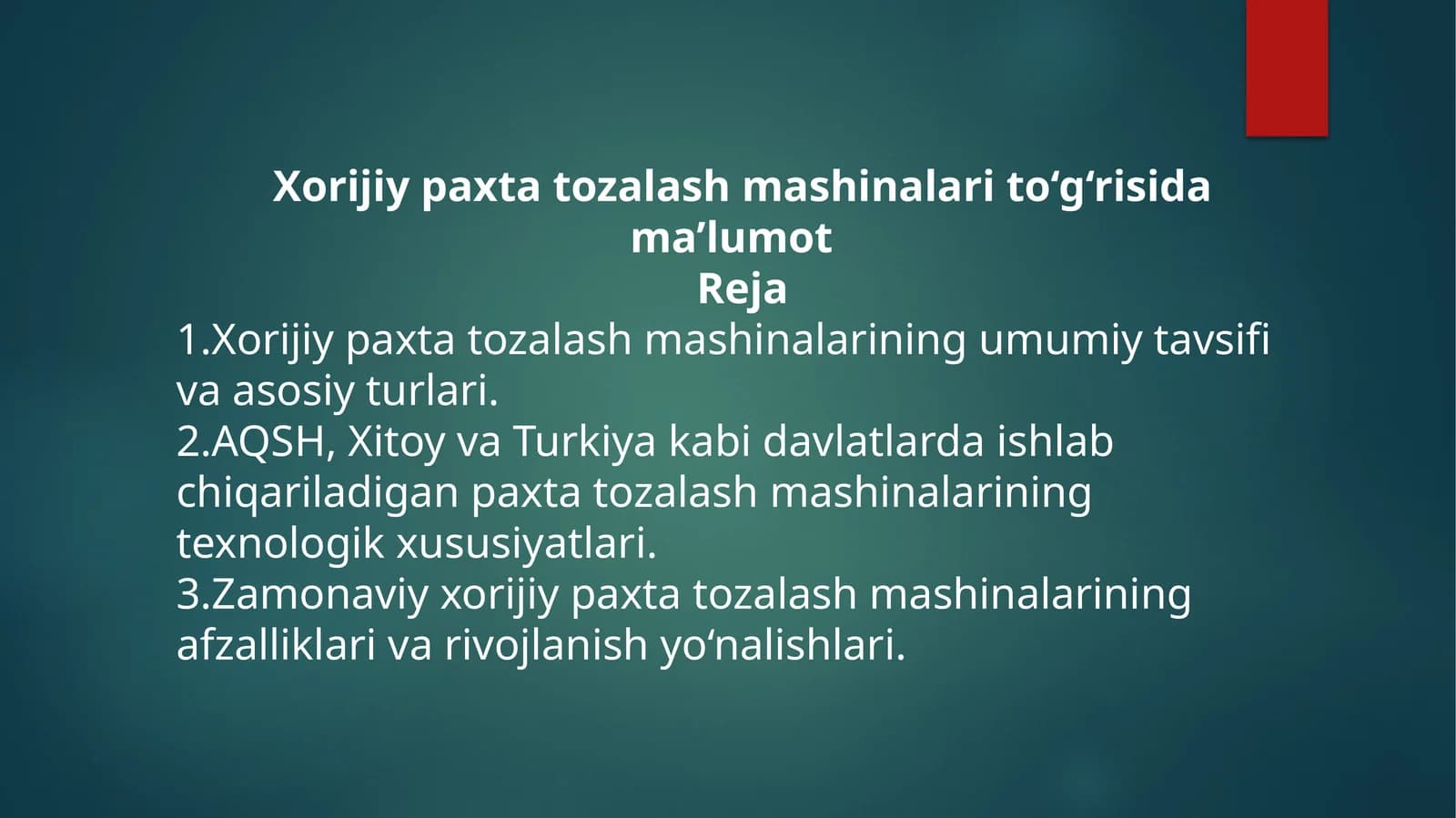 Xorijiy paxta tozalash mashinalari to‘g‘risida ma’lumot