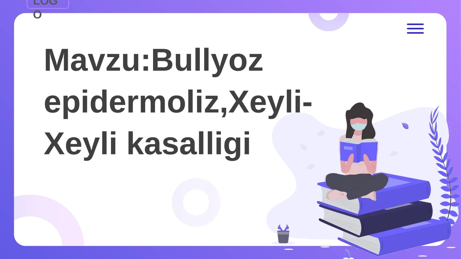 Bullyozepidermoliz, Xeyli-Xeylikasalligi