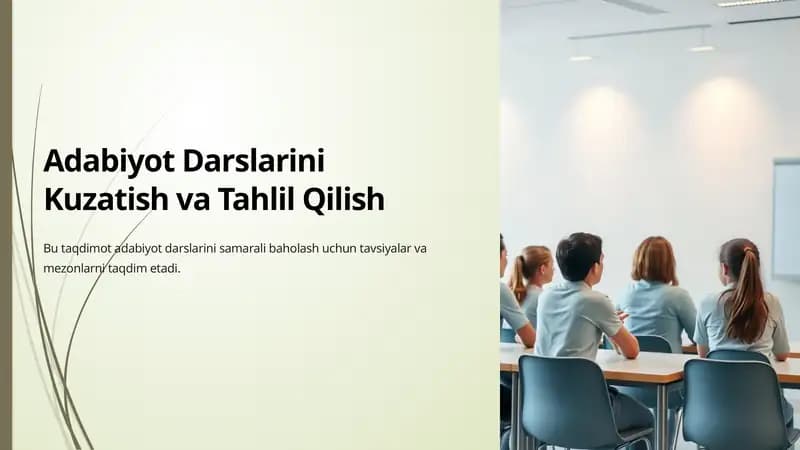 Adabiyot Darslarini Kuzatish va Tahlil Qilish