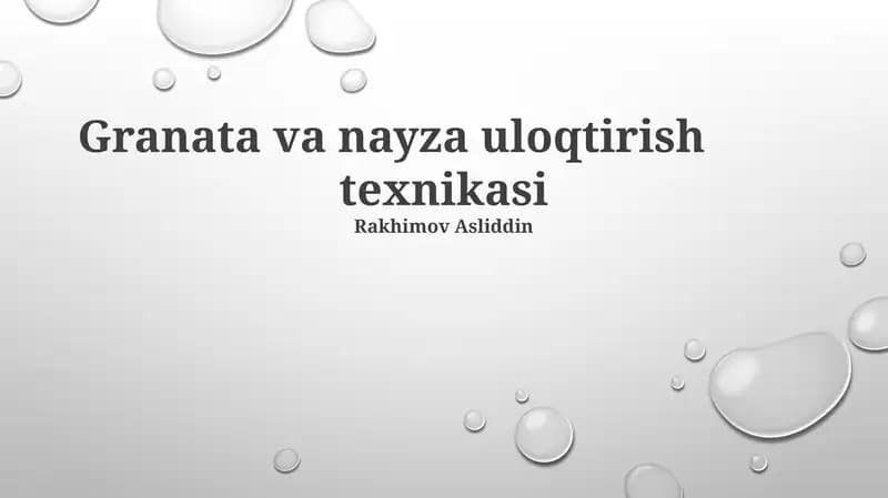 Granata va nayza uloqtirish texnikasi