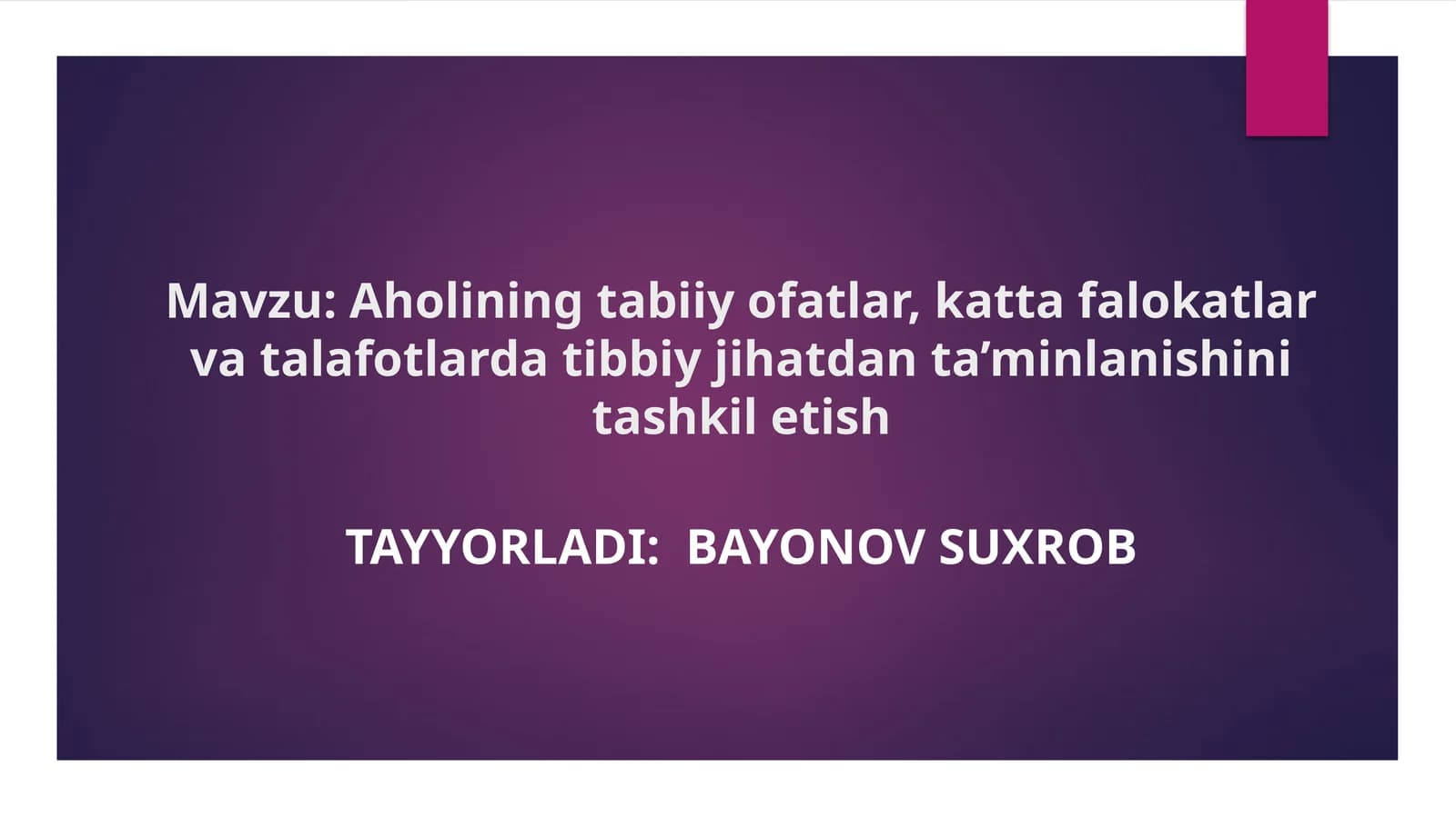Aholining tabiiy ofatlar, katta falokatlar va talafotlarda tibbiy jihatdan ta’minlanishini tashkil etish