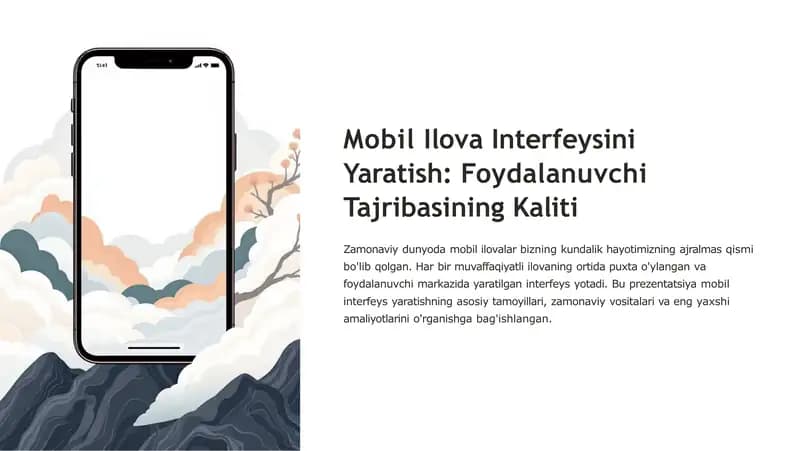 Mobil Ilova Interfeysini Yaratish: Foydalanuvchi Tajribasining Kaliti