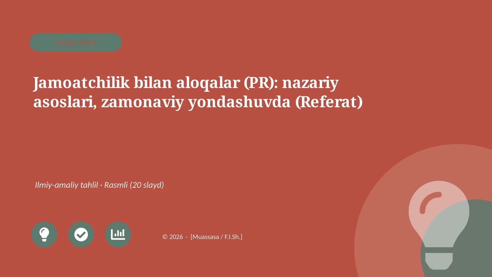 Jamoatchilik bilan aloqalar (PR): nazariy asoslari, zamonaviy yondashuvda (Referat)