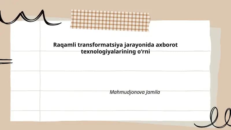 Raqamli transformatsiya jarayonida axborot texnologiyalarining oʻrni