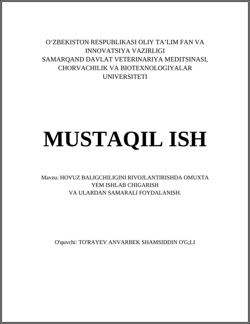 HOVUZ BALIGCHILIGINI RIVOJLANTIRISHDA OMUXTA YEM ISHLAB CHIGARISH VA ULARDAN SAMARALI FOYDALANISH