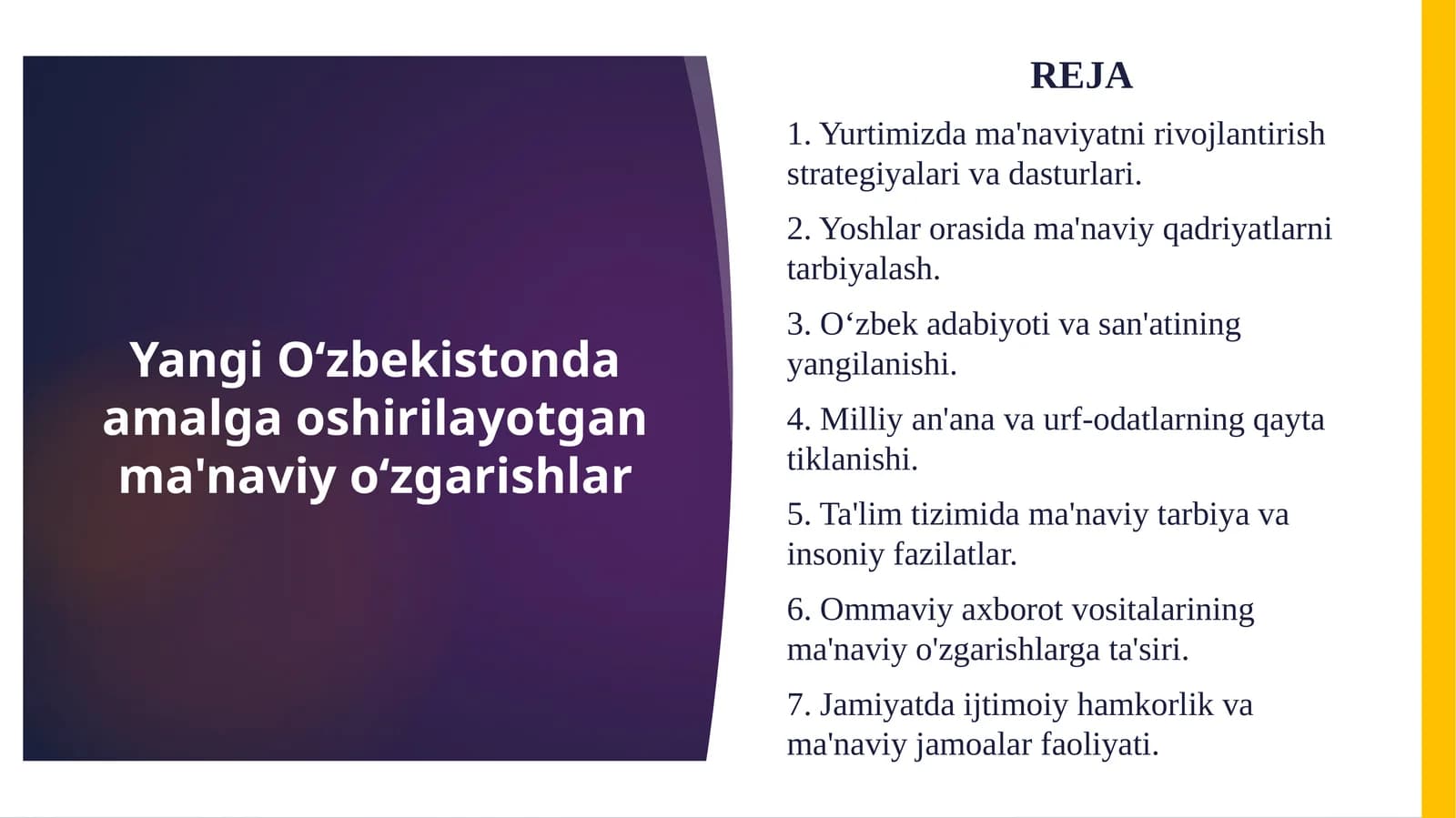 Yangi O'zbekistonda amalga oshirilayotgan ma'naviy o'zgarishlar
