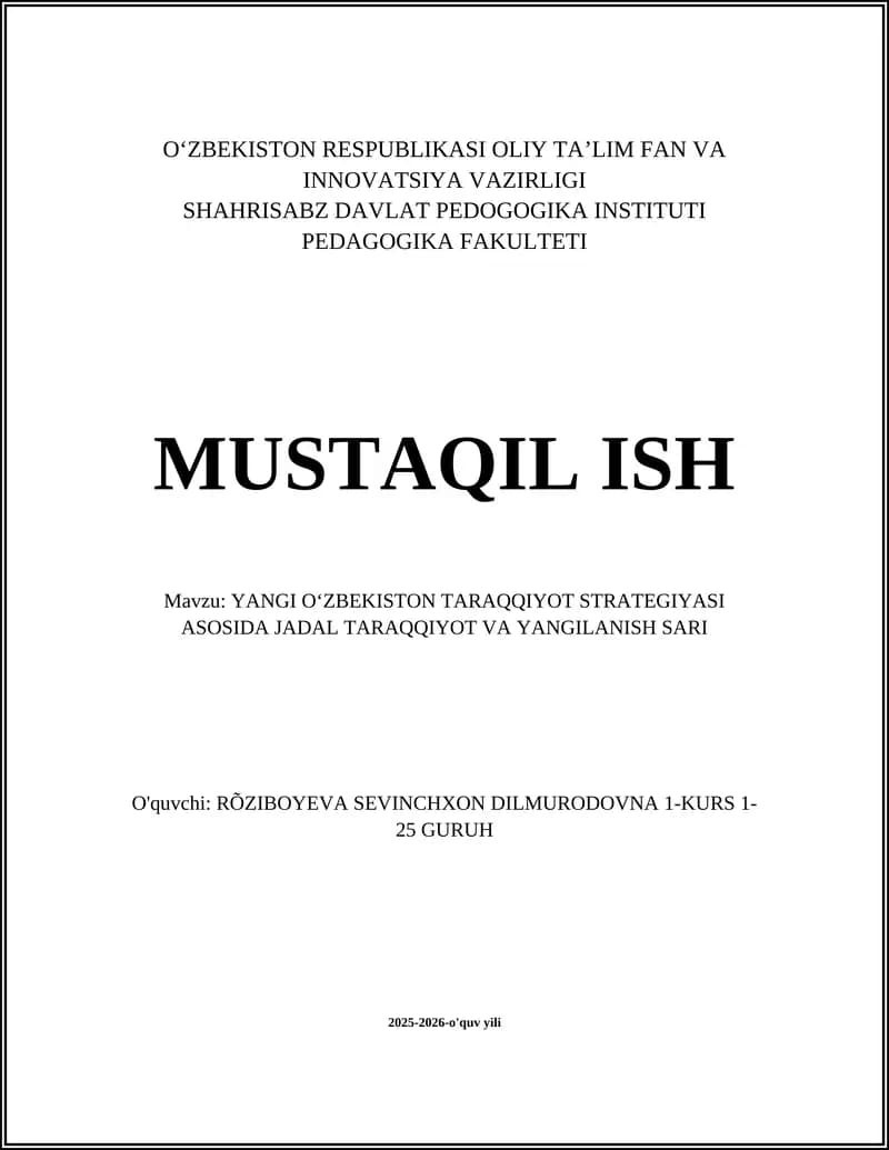 YANGI OʻZBEKISTON TARAQQIYOT STRATEGIYASI ASOSIDA JADAL TARAQQIYOT VA YANGILANISH SARI
