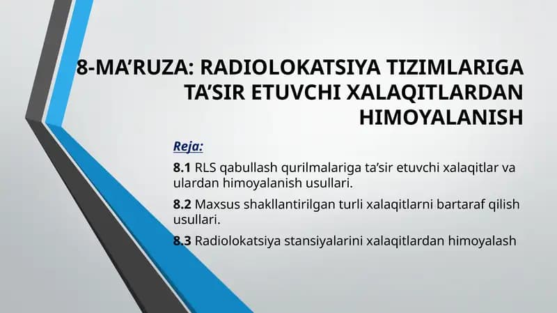 RLS qabullash qurilmalariga ta’sir etuvchi xalaqitlar va ulardan himoyalanish usullari