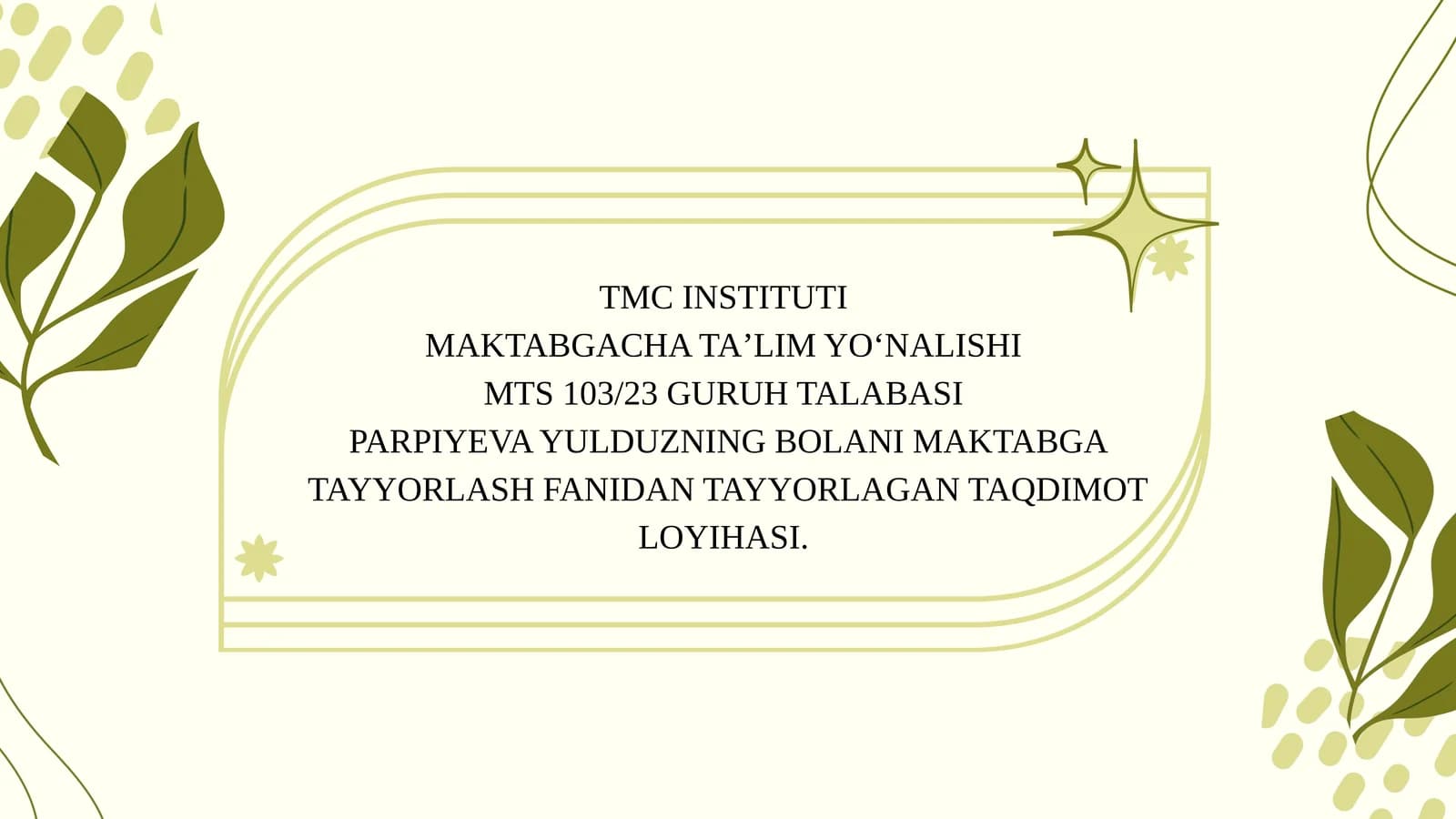 MAKTABGACHA TAʼLIM TASHKILOTI OILA VA MAKTAB HAMKORLIGI.