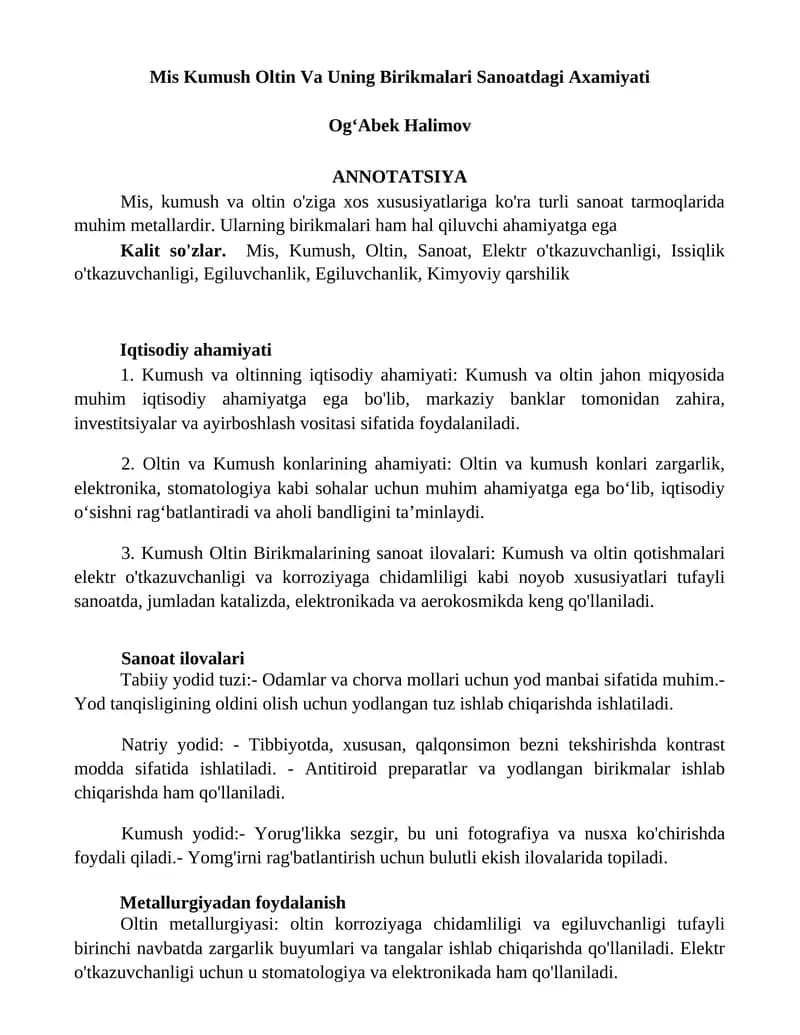 Mis Kumush Oltin Va Uning Birikmalari Sanoatdagi Axamiyati